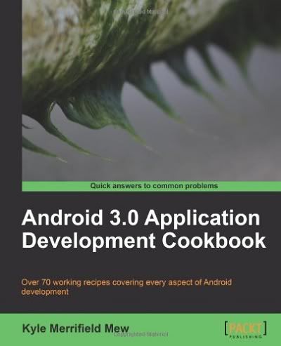 Android Programming on Android 3 0 App Lication Development Cookbook