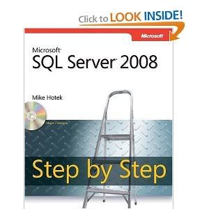 Microsoft SQL Server 2008 Step by Step Microsoft SQL Server 2008 Step by Step