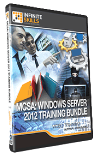 InfiniteSkills: MCSA: Windows Server 2012 Bundle Training Video InfiniteSkills: MCSA: Windows Server 2012 Bundle Training Video