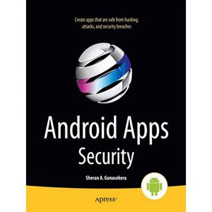 Android Architecture on Android Apps Security Android Apps Security Security It Books Mobile
