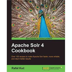 Apache Solr 4 Cookbook » NULLED.org | Best files everyday