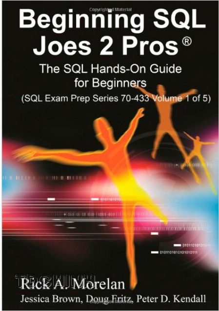 ... /1931245-beginning-sql-joes-2-pros-sql-hands-guide-beginners.html