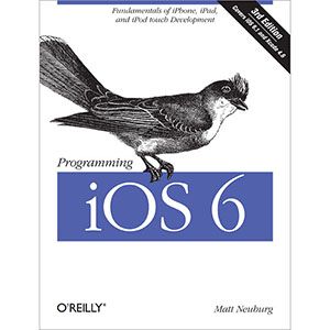 Programming iOS 6, 3rd Edition Programming iOS 6 3rd Edition Programming iOS 6, 3rd Edition