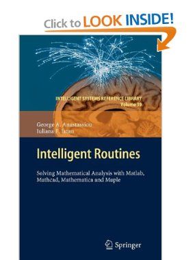 Intelligent Routines: Solving Mathematical Analysis with Matlab, Mathcad,   Mathematica and Maple